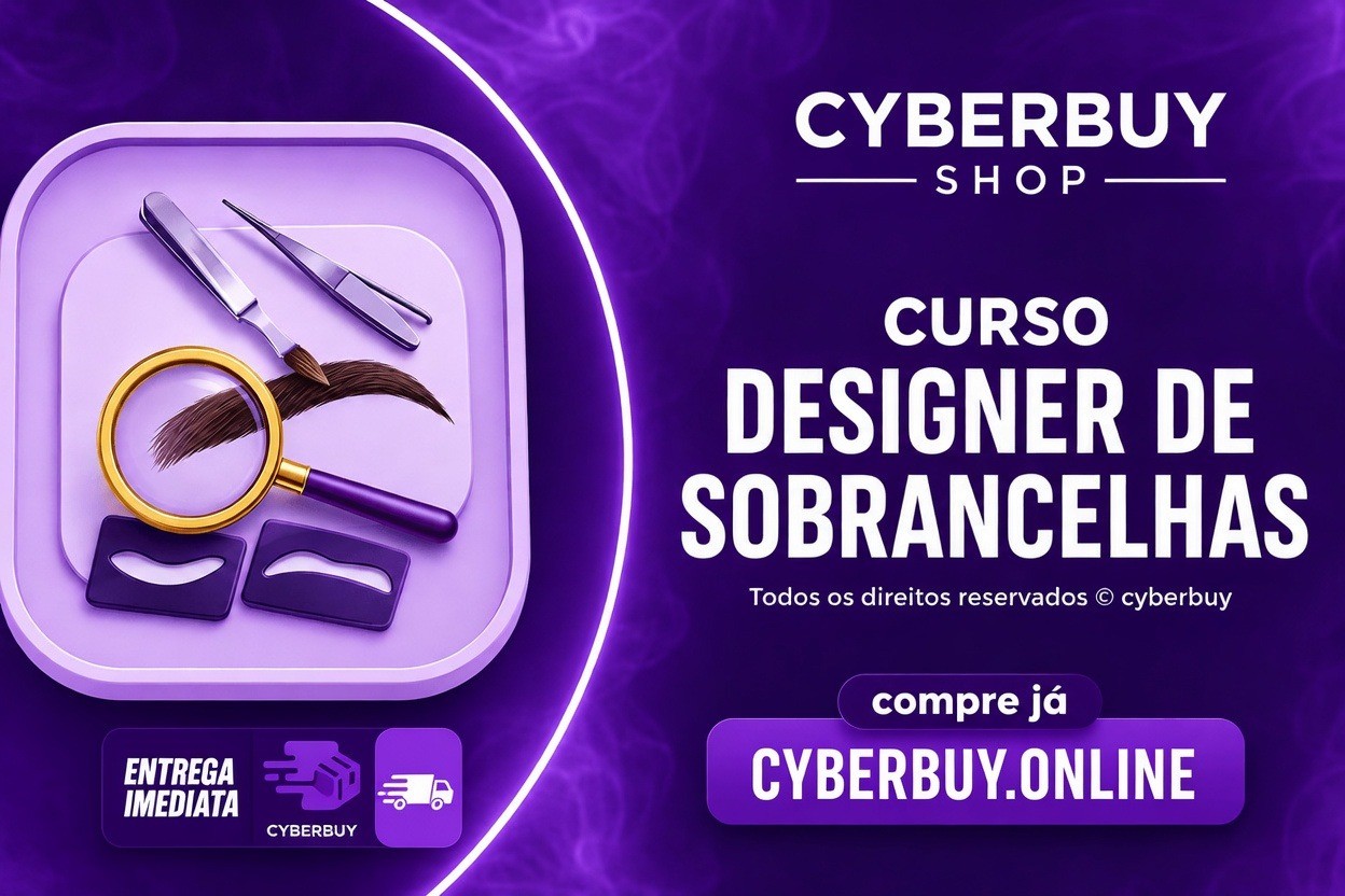 🔥CURSO COMPLETO DESIGNER DE SOMBRANCELHAS 🔥